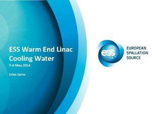ESS Warm End Linac Cooling Water 5 6
