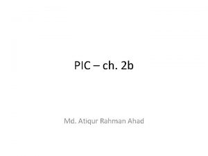 PIC ch 2 b Md Atiqur Rahman Ahad