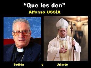 Que les den Alfonso USSA Setin y Uriarte