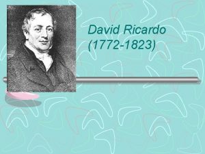 David Ricardo 1772 1823 Vida de Ricardo David