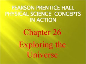 PEARSON PRENTICE HALL PHYSICAL SCIENCE CONCEPTS IN ACTION