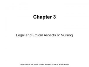 Chapter 3 Legal and Ethical Aspects of Nursing