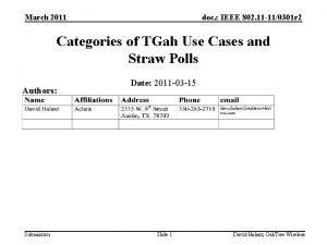 March 2011 doc IEEE 802 11 110301 r