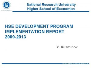National Research University Higher School of Economics HSE