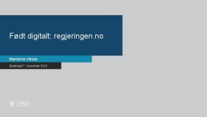 Fdt digitalt regjeringen no Marianne Vikdal Stortinget 7