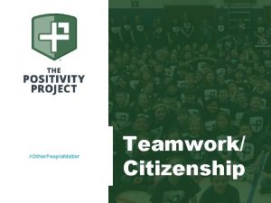 Other People Matter Teamwork Citizenship Understand Other People
