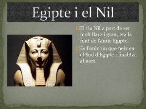 Egipte i el Nil El riu Nil a