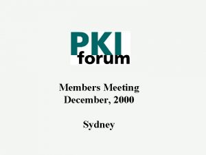 Members Meeting December 2000 Sydney Sydney Meeting u