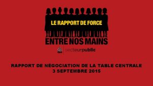 RAPPORT DE NGOCIATION DE LA TABLE CENTRALE 3