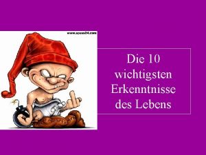 Die 10 wichtigsten Erkenntnisse des Lebens Erkenntnis Nr