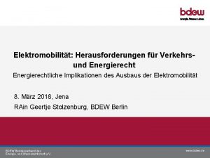 Elektromobilitt Herausforderungen fr Verkehrsund Energierechtliche Implikationen des Ausbaus