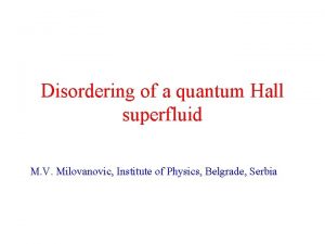 Disordering of a quantum Hall superfluid M V