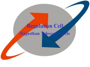 Regulation Cell Rajasthan Telecom Circle Agenda Points Subsidy
