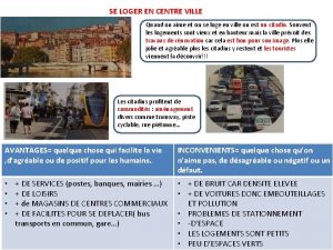 SE LOGER EN CENTRE VILLE Quand on aime