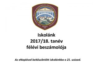 Iskolnk 201718 tanv flvi beszmolja Az e Naplval