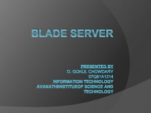 Blade server technology