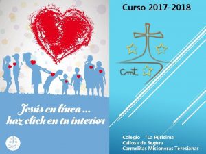 Curso 2017 2018 Colegio La Pursima Callosa de