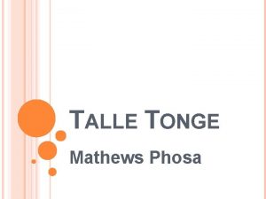 Talle tonge mathews phosa