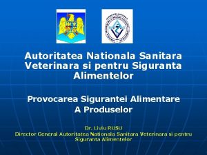 Autoritatea Nationala Sanitara Veterinara si pentru Siguranta Alimentelor