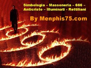 Simbologia Massoneria 666 Anticristo Illuminati Rettiliani By Menphis