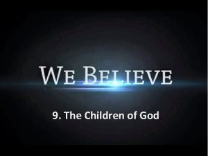 9 The Children of God Children of God