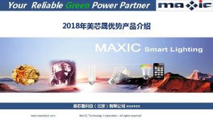 Your Reliable Green Power Partner 2018 2018 5