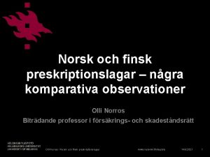 Norsk och finsk preskriptionslagar ngra komparativa observationer Olli