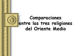 Comparaciones entre las tres religiones del Oriente Medio