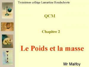 Troisimes collge Lamartine Hondschoote QCM Chapitre 2 Le