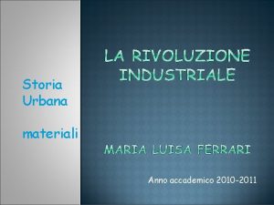 Storia Urbana materiali Anno accademico 2010 2011 Rivoluzione