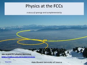 Physics at the FCCs a story of synergy