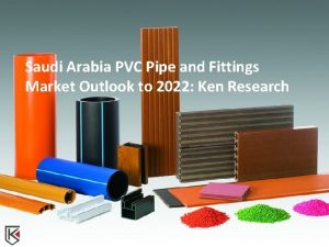 Saudi Arabia PVC Pipe and Fittings Market Outlook