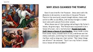 Cards 57 60 WHY JESUS CLEANSED THE TEMPLE