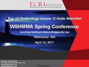 Top 10 Technology Issues CSuite Watchlist WSHMMA Spring