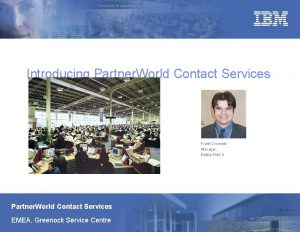 ibm com Greenock Introducing Partner World Contact Services