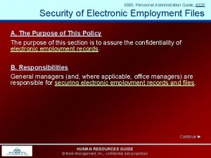 6300 Personnel Administration Guide 6320 Security of Electronic