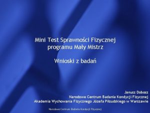 Mini Test Sprawnoci Fizycznej programu May Mistrz Wnioski