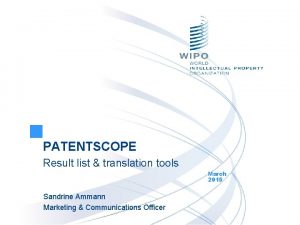 PATENTSCOPE Result list translation tools March 2015 Sandrine