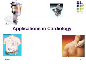 Applications in Cardiology 9142021 1 Polyurethanes are Degradable