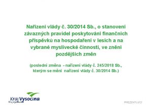 Nazen vldy 302014 Sb o stanoven zvaznch pravidel