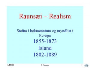 Raunsi Realism Stefna bkmenntum og myndlist Evrpu 1855