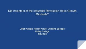 Did Inventors of the Industrial Revolution Have Growth