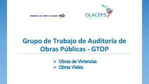 Grupo de Trabajo de Auditora de Obras Pblicas