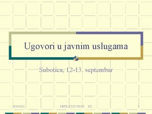 Ugovori u javnim uslugama Subotica 12 13 septembar