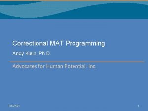 Correctional MAT Programming Andy Klein Ph D Advocates