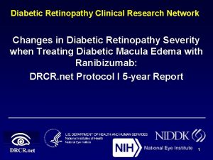 Diabetic Retinopathy Clinical Research Network Changes in Diabetic