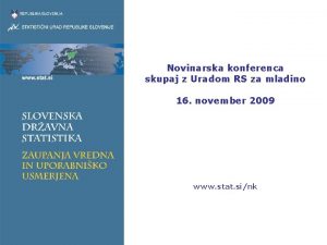 Novinarska konferenca skupaj z Uradom RS za mladino