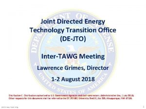 Joint Directed Energy Technology Transition Office DEJTO InterTAWG