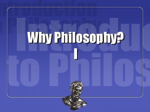 Why Philosophy I Background Socrates Plato Aristotle Raphael