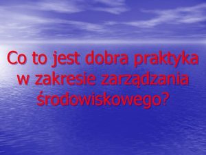 Co to jest dobra praktyka w zakresie zarzdzania